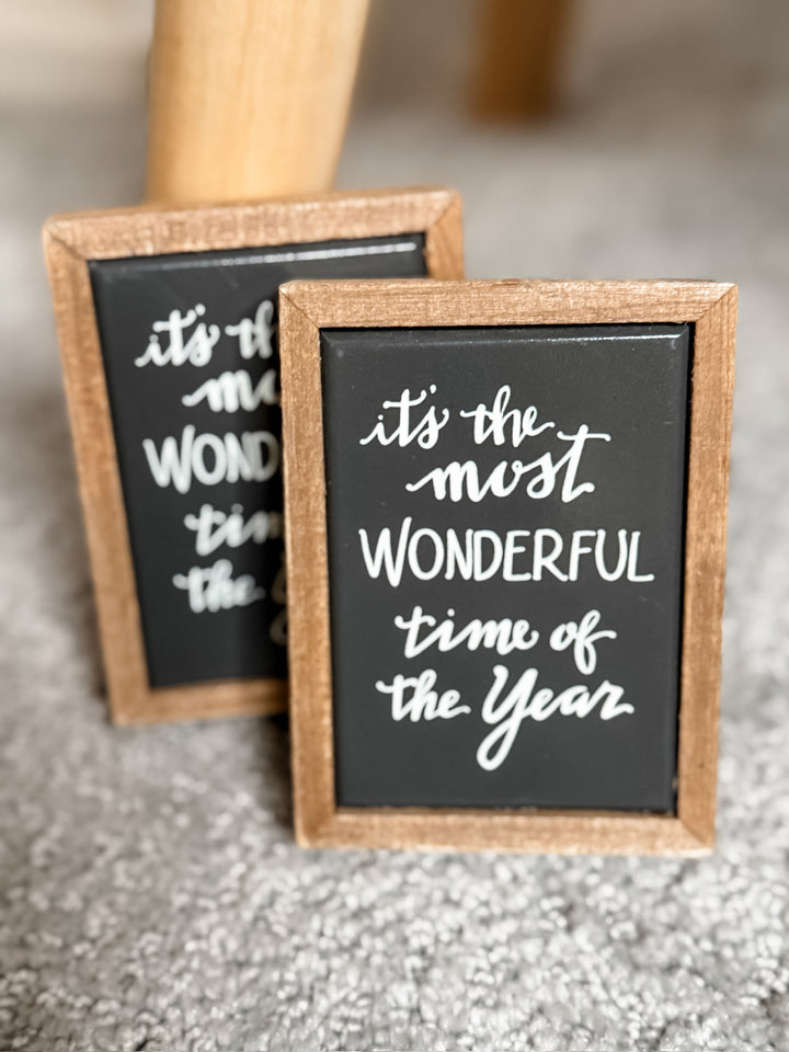 Most Wonderful Time Small Block Sign