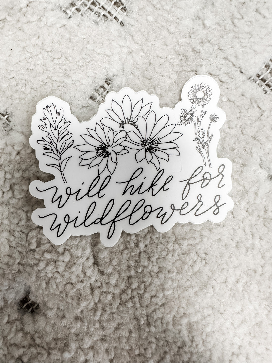 Will Hike for Wildflowers Sticker - The Teal Antler Boutique