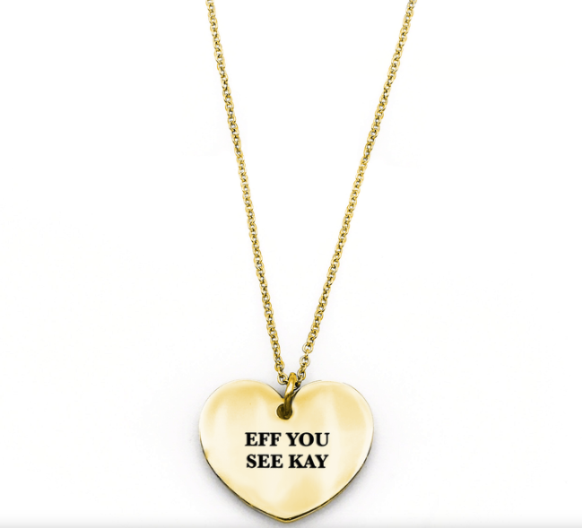 Eff You See Kay Heart Shaped Necklace - The Teal Antler™