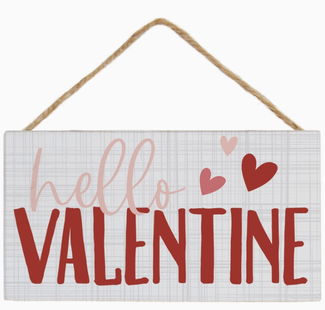 Hello Valentine Sign - The Teal Antler Boutique