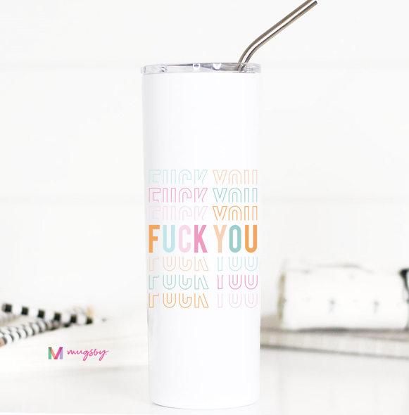 F**K You Travel Cup - The Teal Antler Boutique