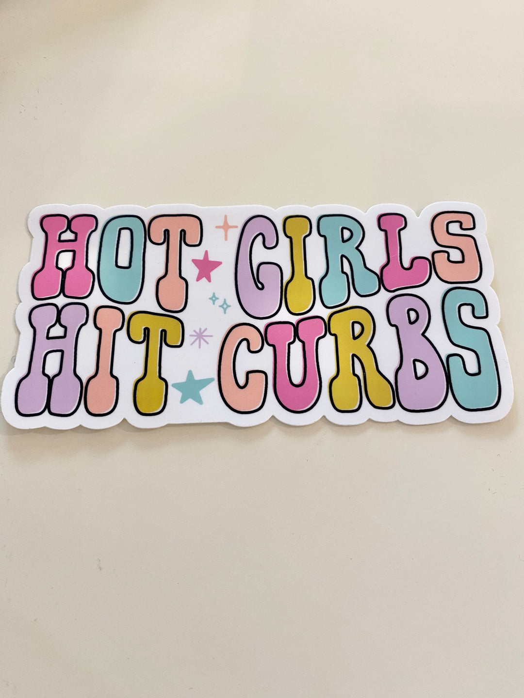 Hot Girls Hit Curbs - The Teal Antler Boutique